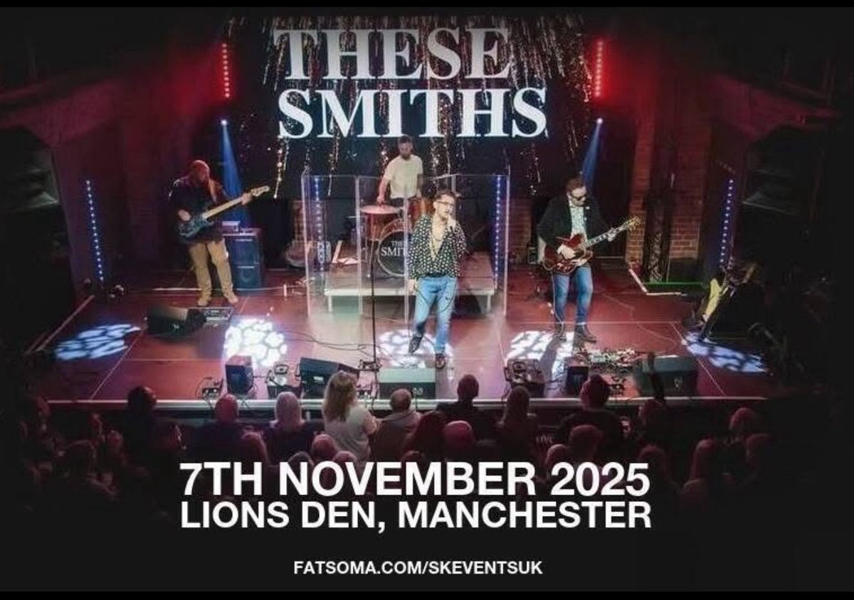 Only 3 sleeps to go til These Smiths head to Lions Den, Manchester with their set of all time Smiths classics &amp; fan faves! Last batch of tickets available now via - Fatsoma.com/skeventsuk 🎟️