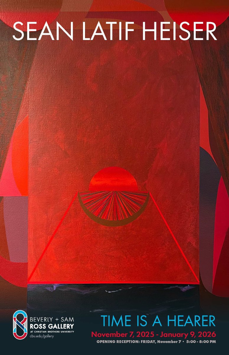 “Time is a Hearer.”

Step into Sean Latif Heiser’s world of shifting landscapes, abstracted memory, and dreamlike perception.

🎨 Opening Reception: Friday, Nov 7 | 5–8 PM
📍 Beverly + Sam Ross Gallery, <a href="/FromCBU/">Christian Brothers U</a> 

#Memphis #CBU #SeanLatifHeiser #ArtExhibition #AbstractArt #Art