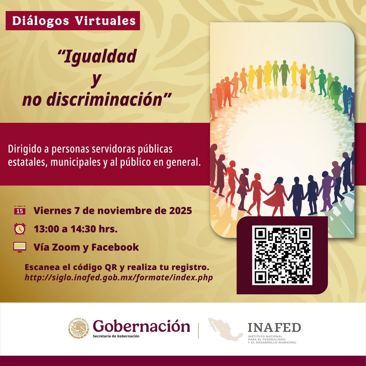 #DiálogosVirtualesINAFED | Te invitamos a participar en el diálogo virtual denominado “Igualdad y no discriminación, dirigido a personas servidoras públicas y público en general.
📅 7 de noviembre 🕐 13:00 h. 💻 A través de Zoom y Facebook en facebook.com/inafednacional