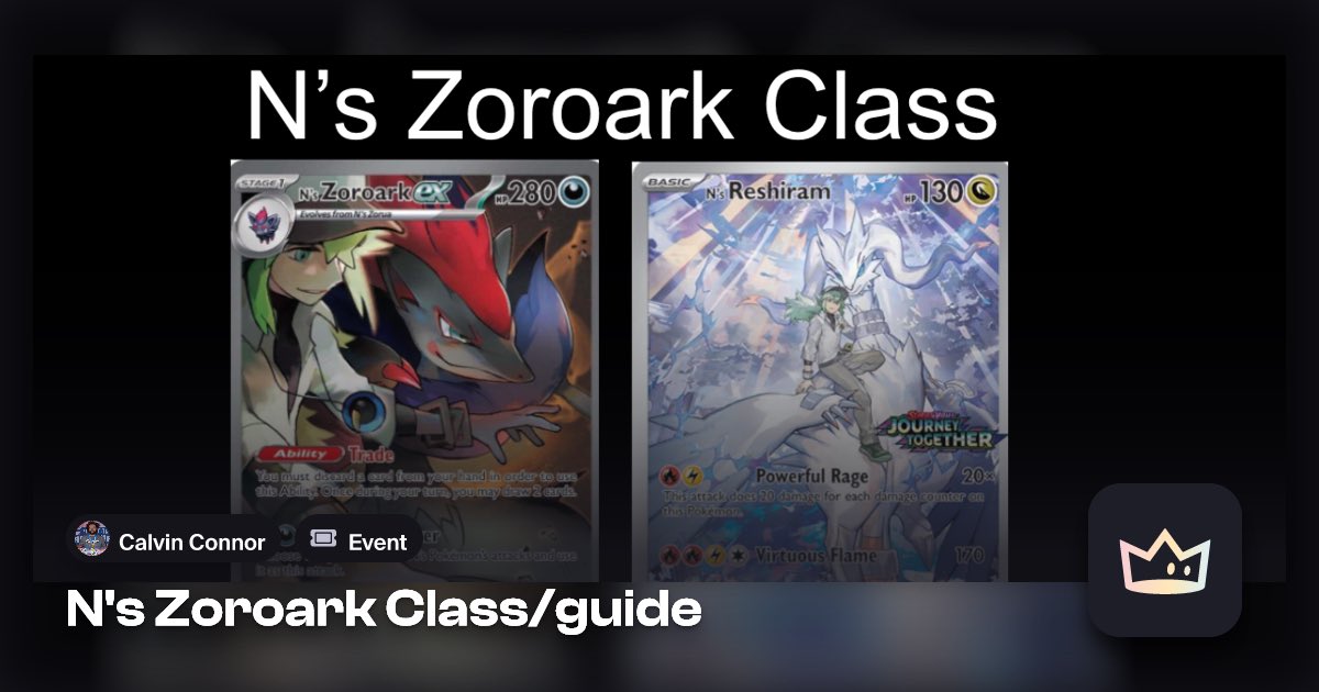 live class on N’s Zoroark deck, where we’ll cover everything you need to master the deck, including matchups, sequencing, and the complex decision-making lines that lead to success. This session will break down how to pilot the deck effectively in different scenarios, helping you