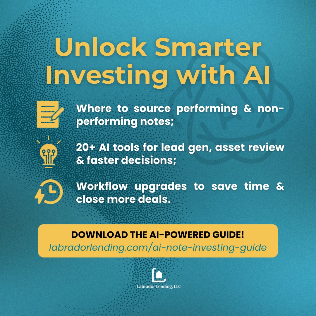 LabradorLending's tweet image. 🤖 Unlock Smarter Investing with AI Want better note deals in less time?

📥 Download the AI-powered guide now👉 labradorlending.com/ai-note-invest…

#NoteInvesting #AIForInvestors #SmartInvesting #RealEstateTools #MortgageNotes
