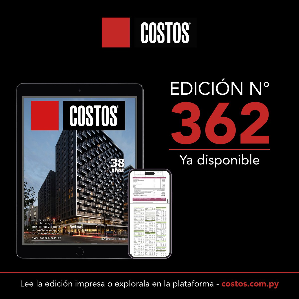 🏗️ ¡Atención, profesionales de la construcción!
La Edición #362 de Costos ya está disponible 🔥
📲 Accedé a presupuestos y análisis actualizados en tiempo real desde 👉 costos.com.py

#Construcción #Costos #Arquitectura #Ingeniería