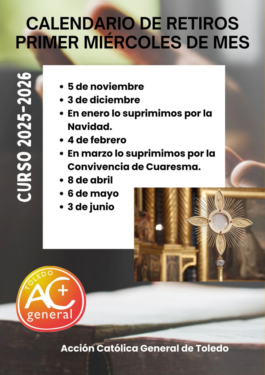 Calendario de nuestros retiros de los primeros miércoles de mes. Un momento para avivar nuestro corazón y nuestra fe.