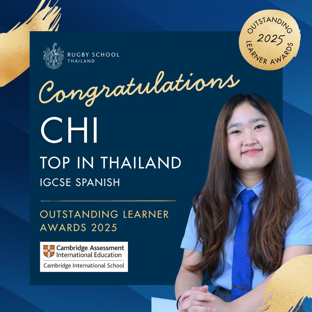 RugbyThailand's tweet image. Another incredible achievement that we are proud to announce! Chi gained ‘Top in Thailand’ for IGCSE Spanish from the Cambridge Assessment International Education Outstanding Learner Awards 2025! Congratulations, Chi. ⭐

#OutstandingLearnerAwards #IGCSE #TopInThailand