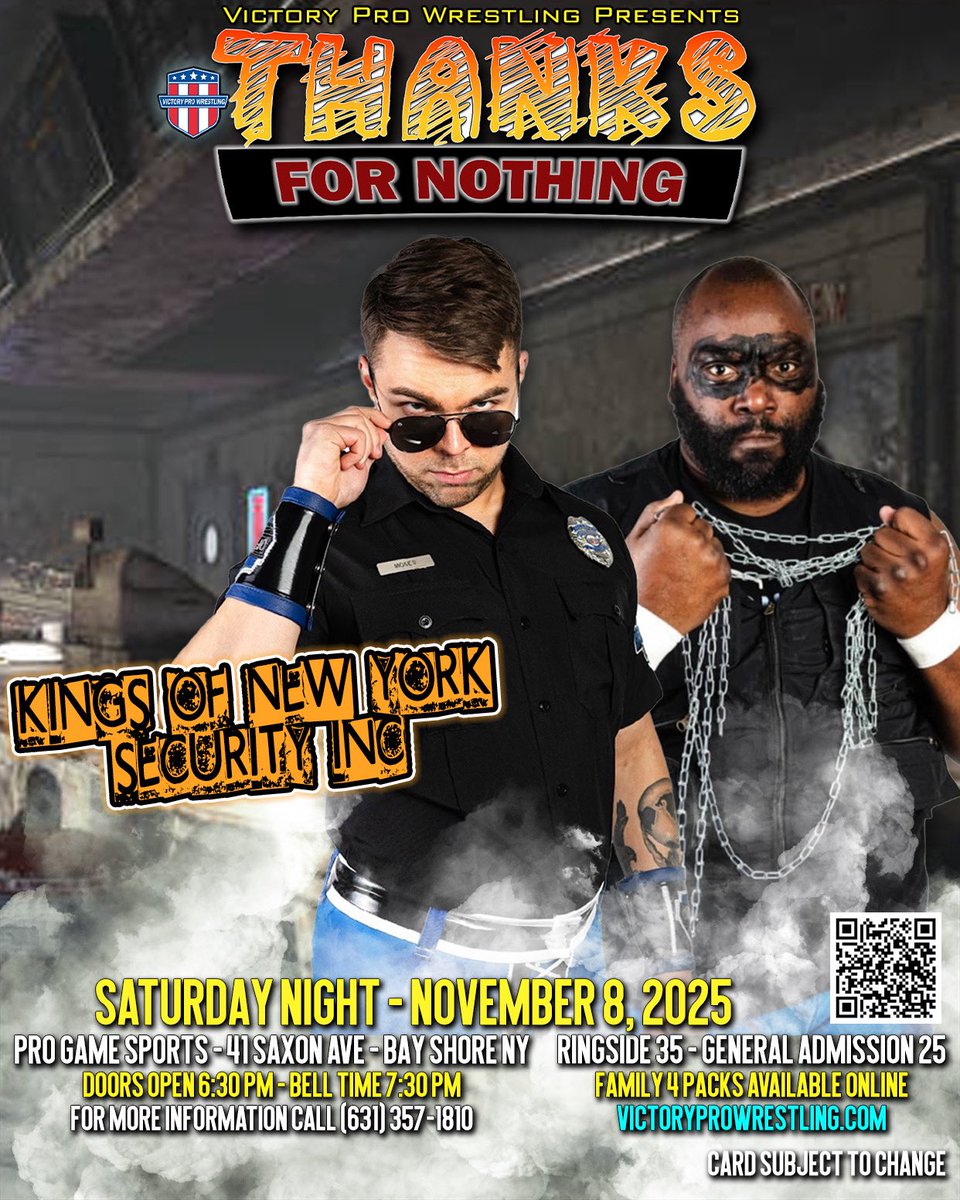 SecurityIncPro's tweet image. Citizens of @VPW_Wrestling 

#ThanksForNothing is THIS SATURDAY! 🚨

Be there to hail to your Kings of New York 👑👑 

🎟️: victoryprowrestling.com