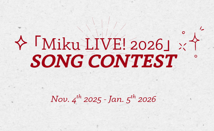 ♦「Miku LIVE! 2026」Song Contest Announcement ♣

The「Miku LIVE! 2026」Song Contest has started!🌟
The winner will be performed LIVE at #MikuLive2026 🃏

※ Deadline: Jan 5th, 2025, 5pm (CST)
※ More info:
mikulive.my.canva.site/contest

Good luck! 
※Concert is FAN-MADE &amp; UNOFFICIAL