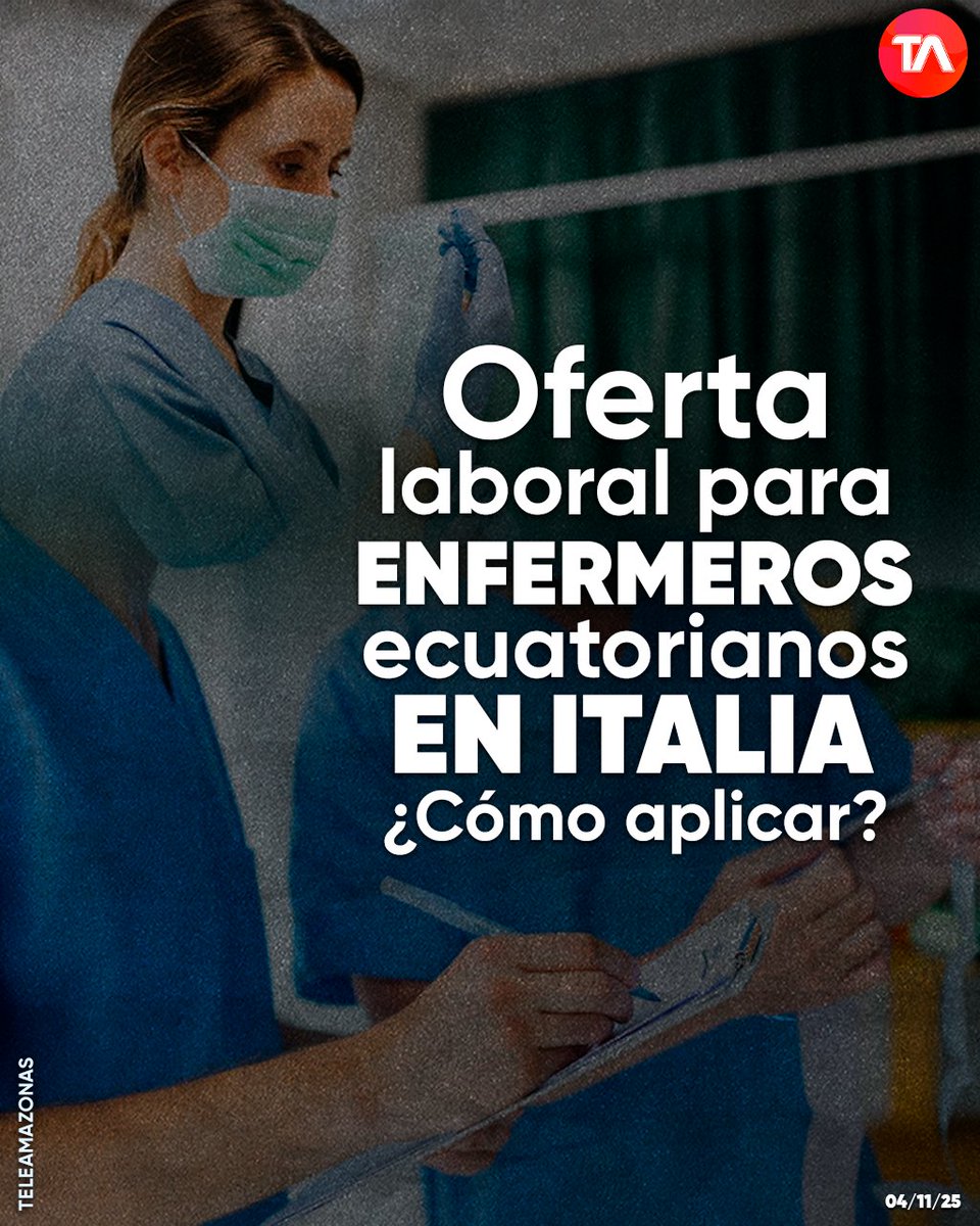 #ATENCIÓN | Enfermeros ecuatorianos pueden aplicar a oferta laboral en Italia. ¿Cómo acceder? ow.ly/lKBM50XmT9F