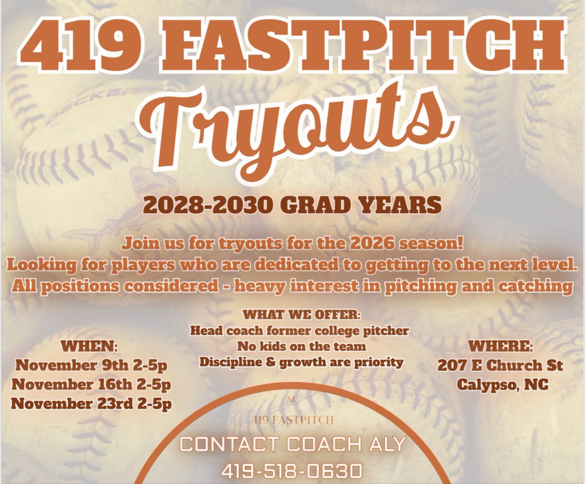 419Fastpitch's tweet photo. 🎉🥎 419 Fastpitch Tryouts 🥎🎉

📍 Calypso, NC 
🗓️ Nov 9 / Nov 16 / Nov 23
🕑 2–5 PM

Head Coach Aly brings college pitching experience and focuses on player growth through hard work and a competitive schedule.

📞 Reach out to Coach Aly at 419-518-0630 for details https://t.co/zy43GcpqI7