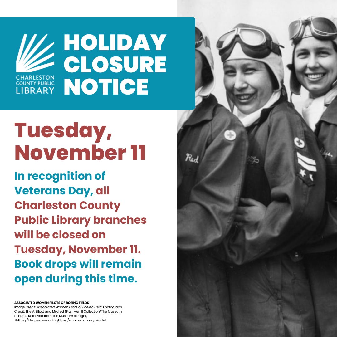 ChasCoLibrary's tweet image. CLOSURE NOTICE: In recognition of Veterans Day, all Charleston County Public Library branches will be closed on Tuesday, November 11. Book drops will remain open during this time.
