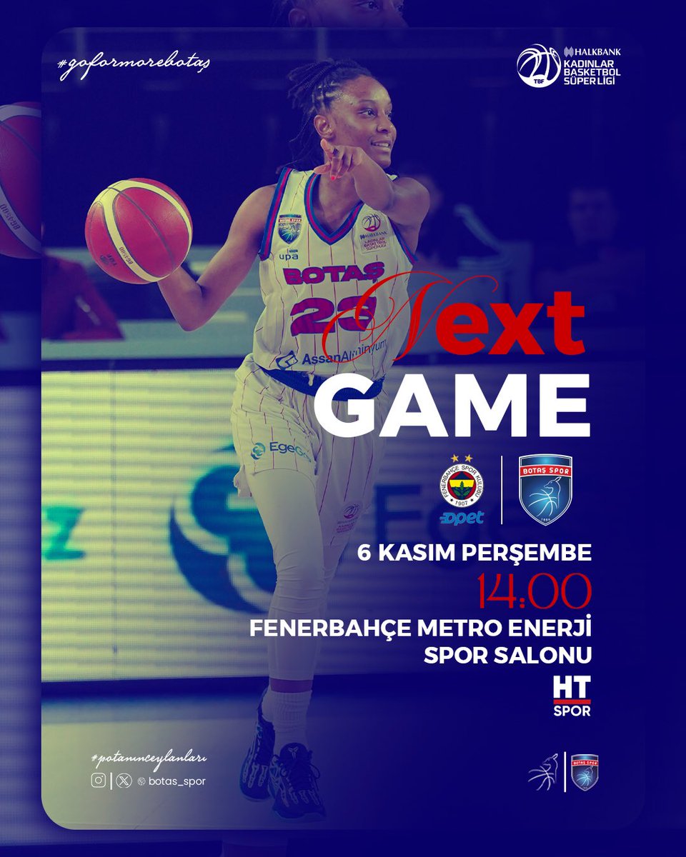 Halkbank Kadınlar Basketbol Süper Ligi 🏆
🗓️ : Sıradaki Maç ⏭️
🏀 : Fenerbahçe Opet 🆚 BOTAŞ
🗓 : 6 Kasım 2025 Perşembe 
📍 : Fenerbahçe Metro Enerji Spor Salonu
⏰ : 14:00
📺 : HT Spor

#potanınceylanları