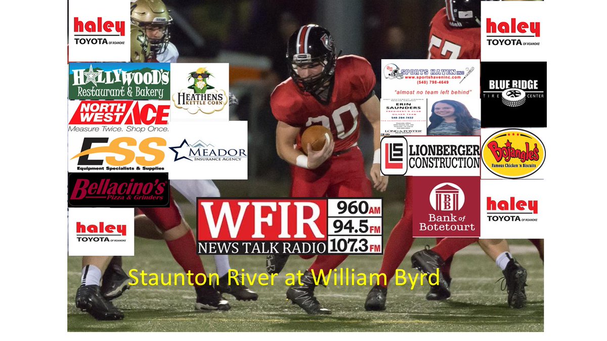 Join me this Friday for the Haley Toyota HS Football GOTW, Staunton River @ William Byrd. Kickoff at 7pm on WFIR 960AM/107.3FM &amp; 94.5 in Botetourt. <a href="/LBHS_Cavaliers/">Lord Botetourt High</a> <a href="/humble1angel2/">angel rigney</a> <a href="/Quinten_17/">Quinten Jones</a> <a href="/graysonsheets07/">Grayson Sheets</a> <a href="/p_chewning/">P Chewning</a>