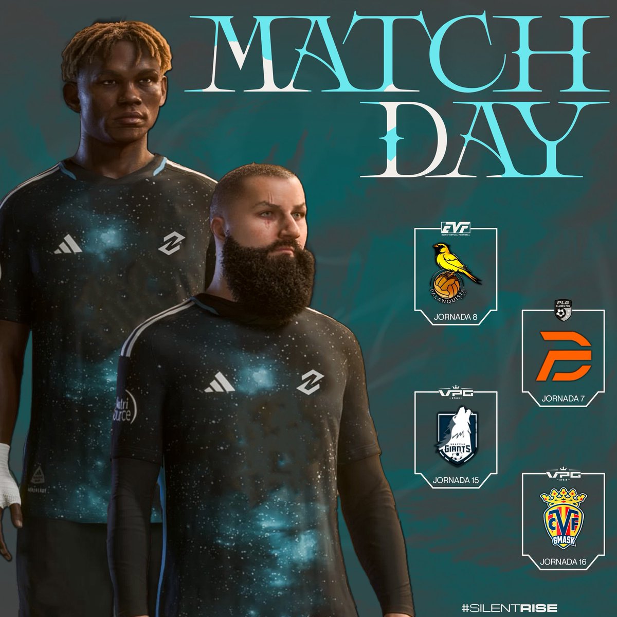 #MATCHDAY

🏆 @EVFOfficial_ 
🆚 <a href="/Palanquista_eSp/">Palanquista eSports</a> | 22:20h

🏆 @PLGeFootBall 
🆚 <a href="/DriFtEsports_/">DriFt Esports</a> | 22:40h

🏆 <a href="/VPG_Spain/">Virtual Pro Gaming España</a> 
🆚 @SeattleGiants | 23h
🆚 <a href="/CVFeSports/">Villarreal CF Esports</a> <a href="/TeamGMask/">Team GMask</a> | 23:20h

#SilentRiseCZN