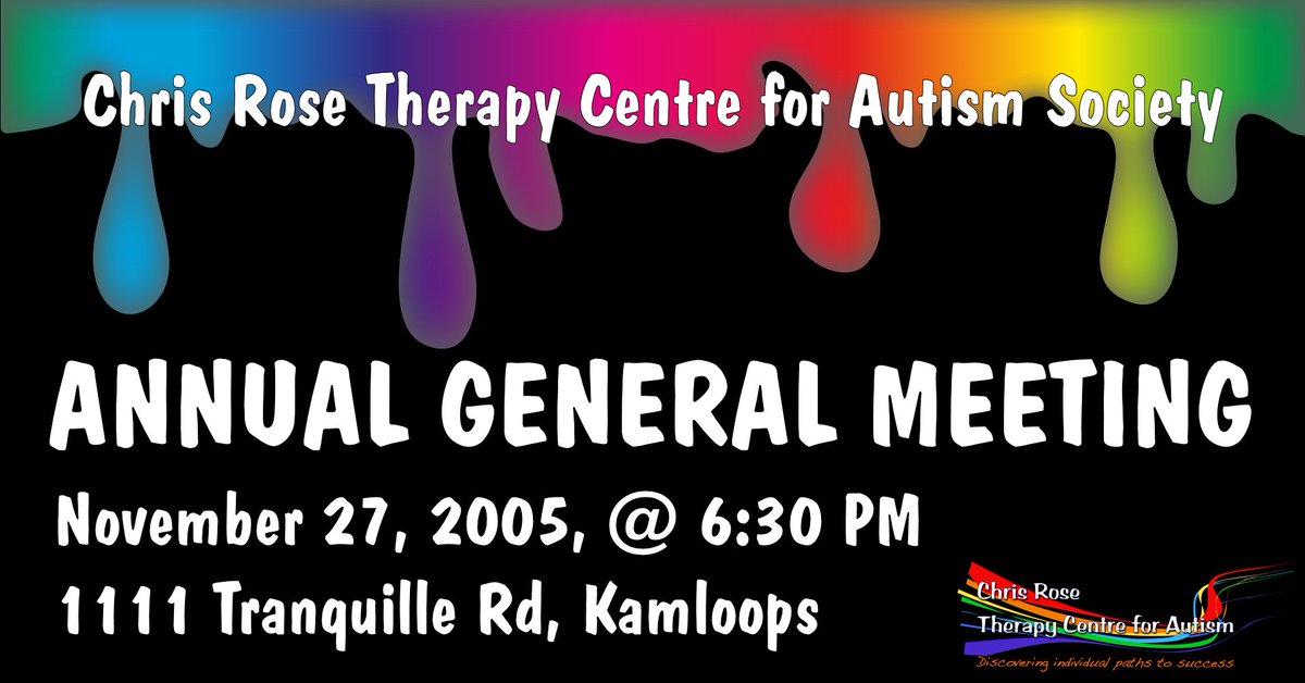The Chris Rose Therapy Centre for Autism Society warmly invites you to attend our 2025 Annual General Meeting (AGM) on Thursday, November 27, 2025, at 6:30 PM. Join us in person at the Centre or virtually via Zoom. #Kamloops  us02web.zoom.us/j/85442940740?…