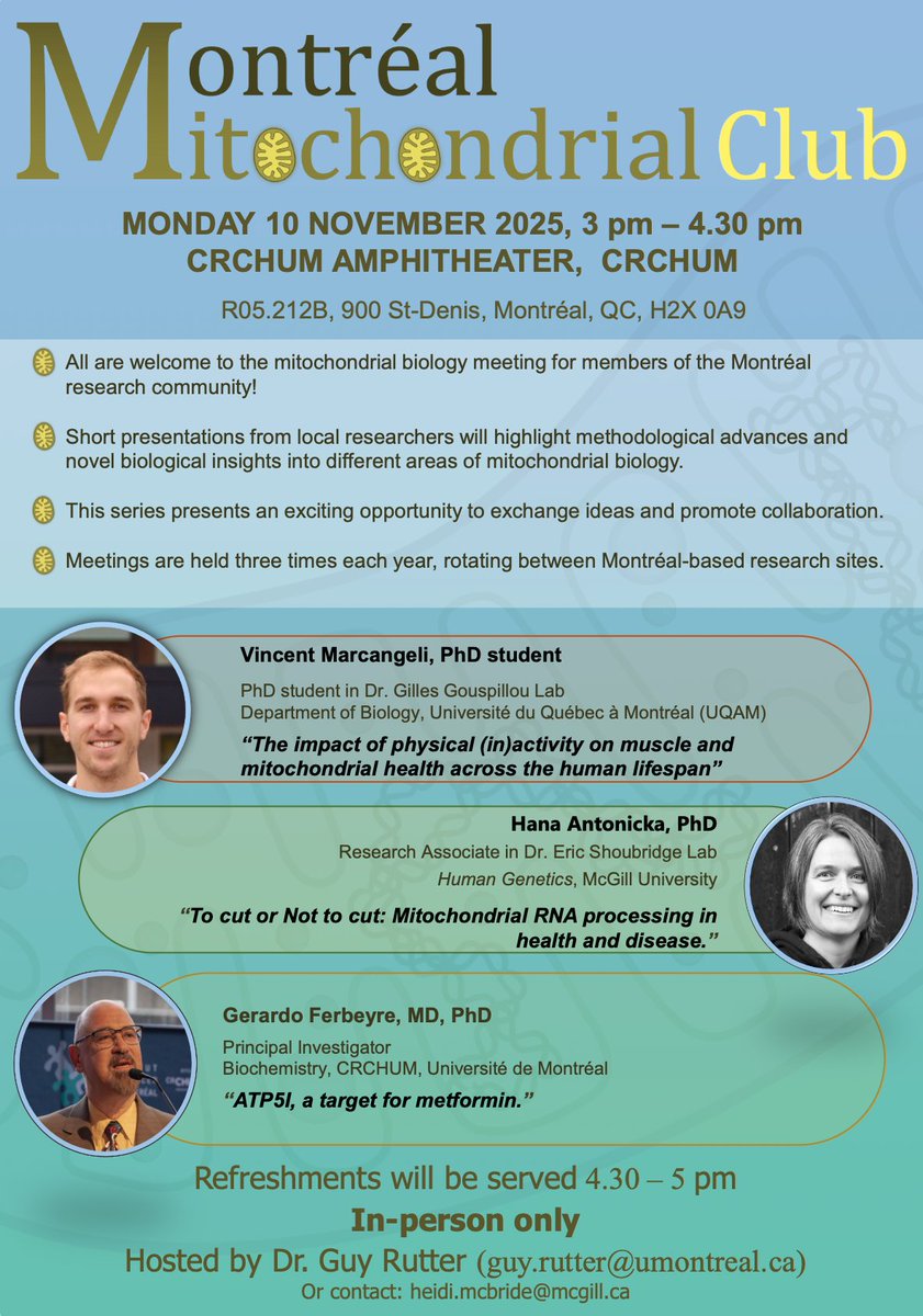 Montreal #mitochondria lovers! Come and join us at the next MitoClub!