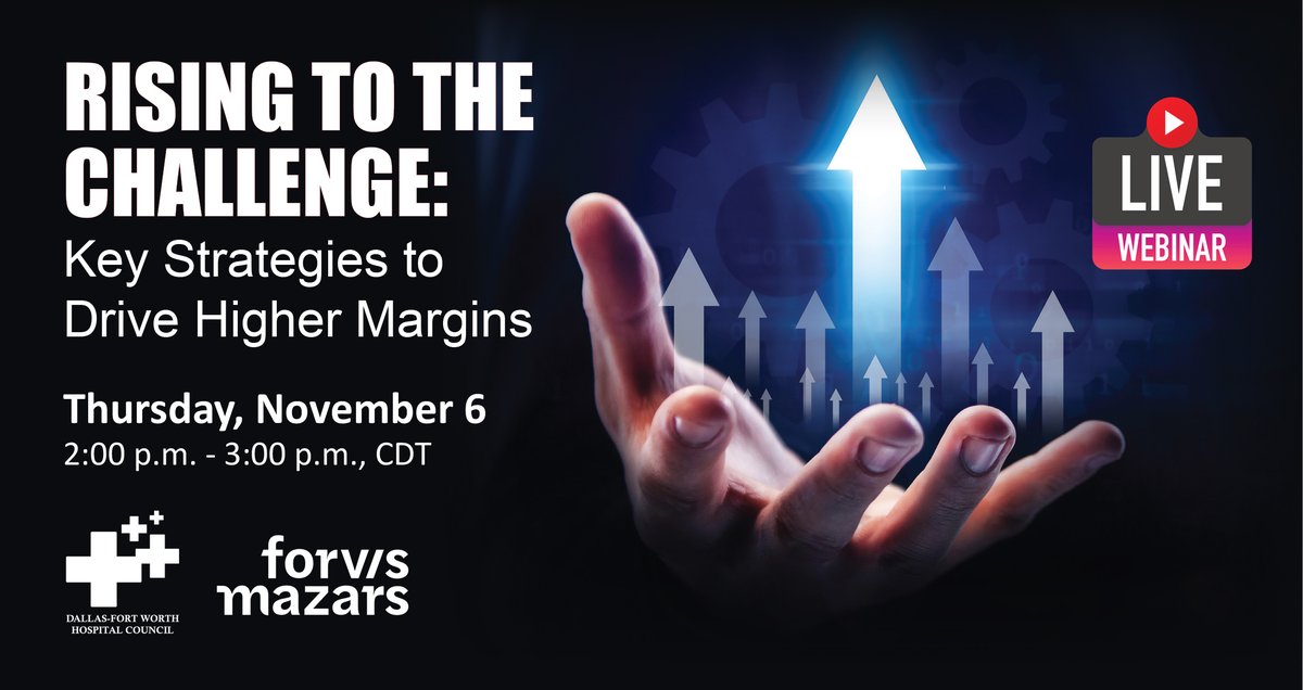 <a href="/DFWHCouncil/">DFW Hospital Council</a> and <a href="/ForvisMazarsUS/">Forvis Mazars U.S.</a> webinar "Strategies to Drive Higher Margins" in two days! #healthcarefinance #healthcareindustry #educationalevent 
dfwhc.org/dfwhc-and-forv…