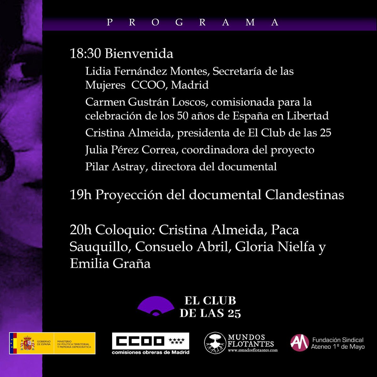 ccoooestemadrid's tweet image. 📅 Este 8 de noviembre a las 18:30 h: preestreno de "CLANDESTINAS", una historia sobre la valentía y resistencia de las mujeres durante la dictadura.
📍 Auditorio Marcelino Camacho, Lope de Vega 40, Madrid.
💜 #Clandestinas #Cine #Memoria