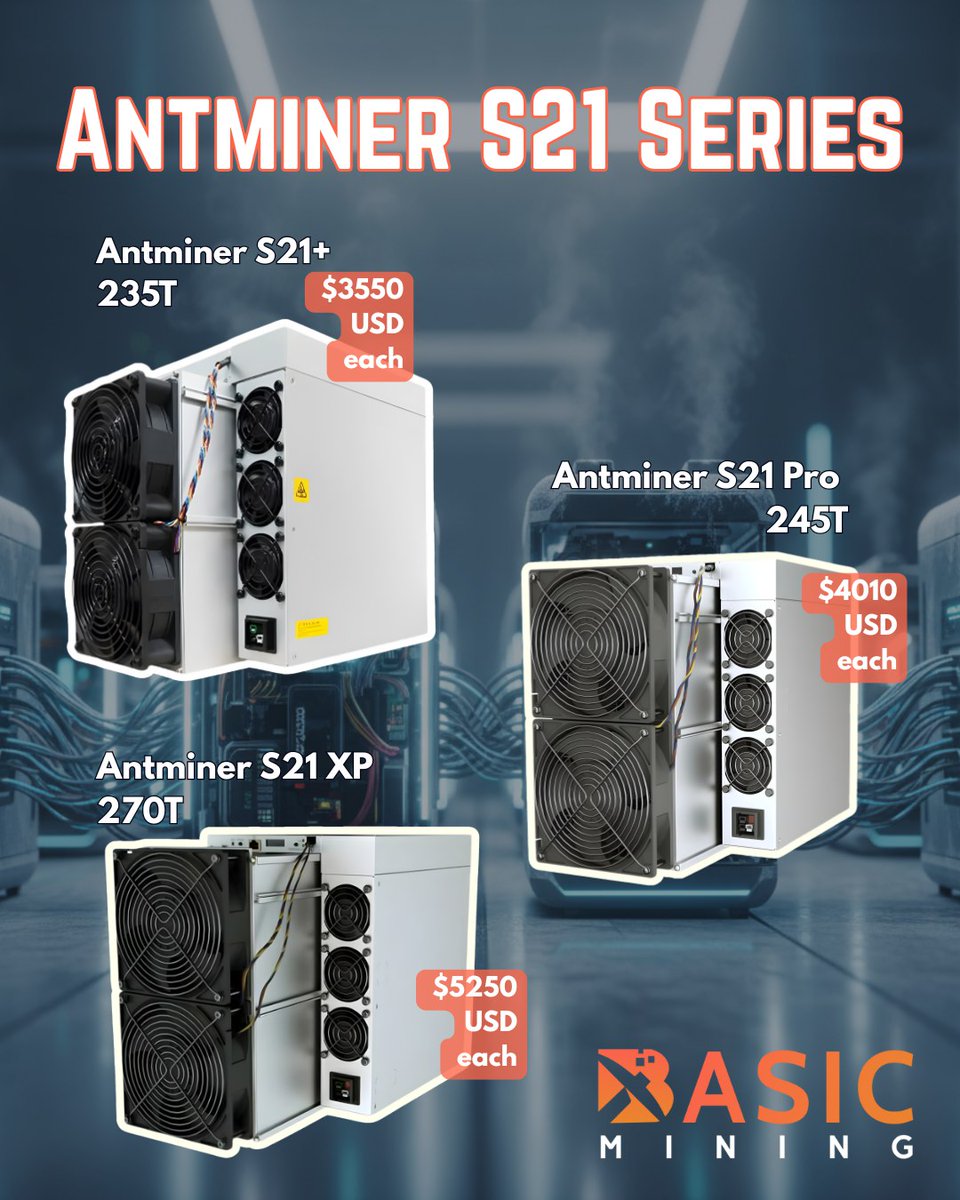 BasicMining's tweet image. 🚀 Unleash the Power of the Antminer S21 Series!
Designed for serious miners ready to maximize efficiency and ROI.
Secure your units before prices rise and start hashing fast with U.S. hosting available! ⚡

📦 Models Available:
S21+ 235T – $3,550
S21 Pro 245T – $4,010
S21 XP…