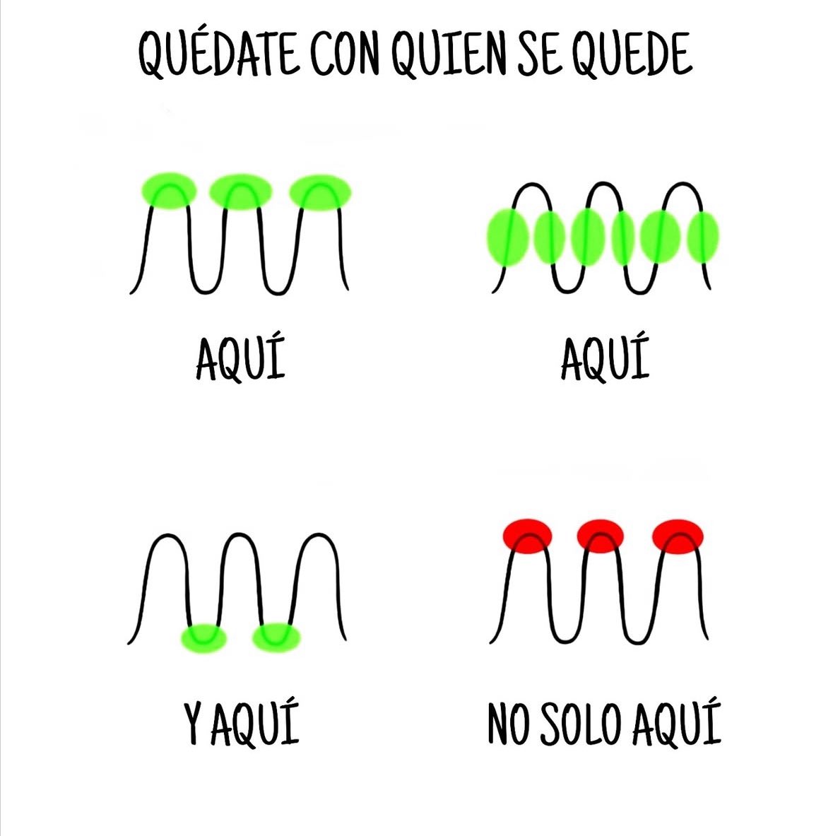 Quédate con quien se queda en todas.