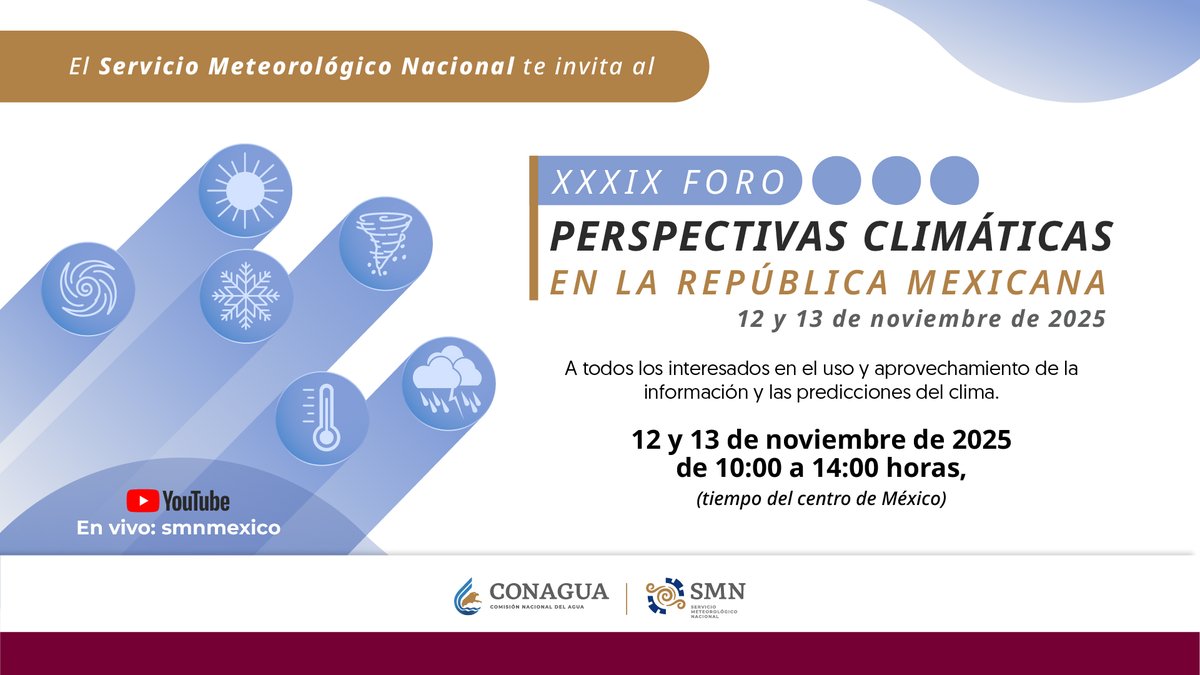 conagua_clima's tweet photo. Te invitamos al XXXIX #ForoDePerspectivasClimáticas en la República Mexicana que tiene como objetivo brindar información de las condiciones que se han observado en el ámbito #Climático a nivel global y nacional. Consulta el programa y los ponentes en https://t.co/ULOfvVPrer https://t.co/LQa45jyaKY