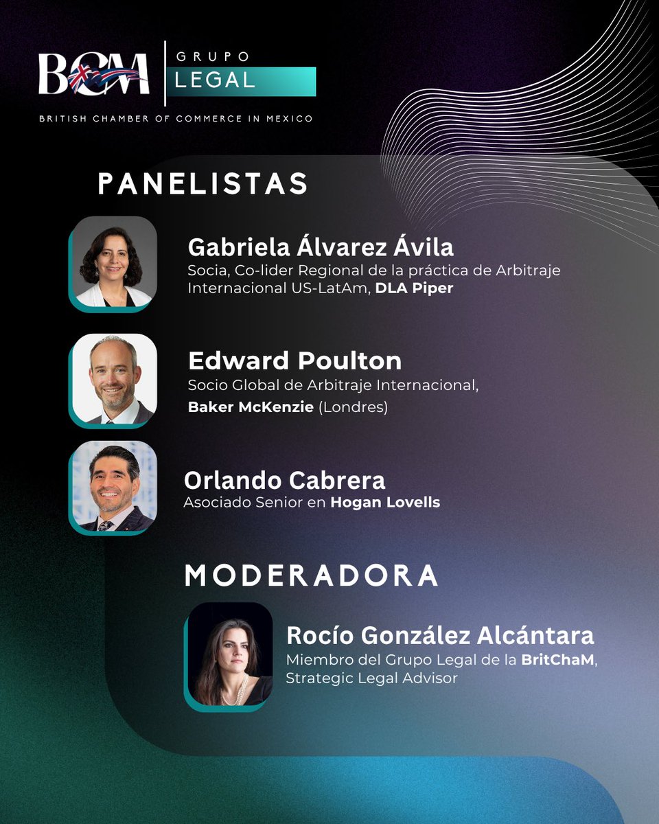El Arbitraje de Inversión:
Herramienta de Protección en un Entorno Globalizado ⚖️

🎙️ Gabriela Álvarez Ávila 
· Edward Poulton 
·Orlando Cabrera
🗣️ Moderadora: Rocío González Alcántara

📅 11 de noviembre · 18:00 hrs
📍Club de Industriales
Organiza: Grupo Legal · BritCham México