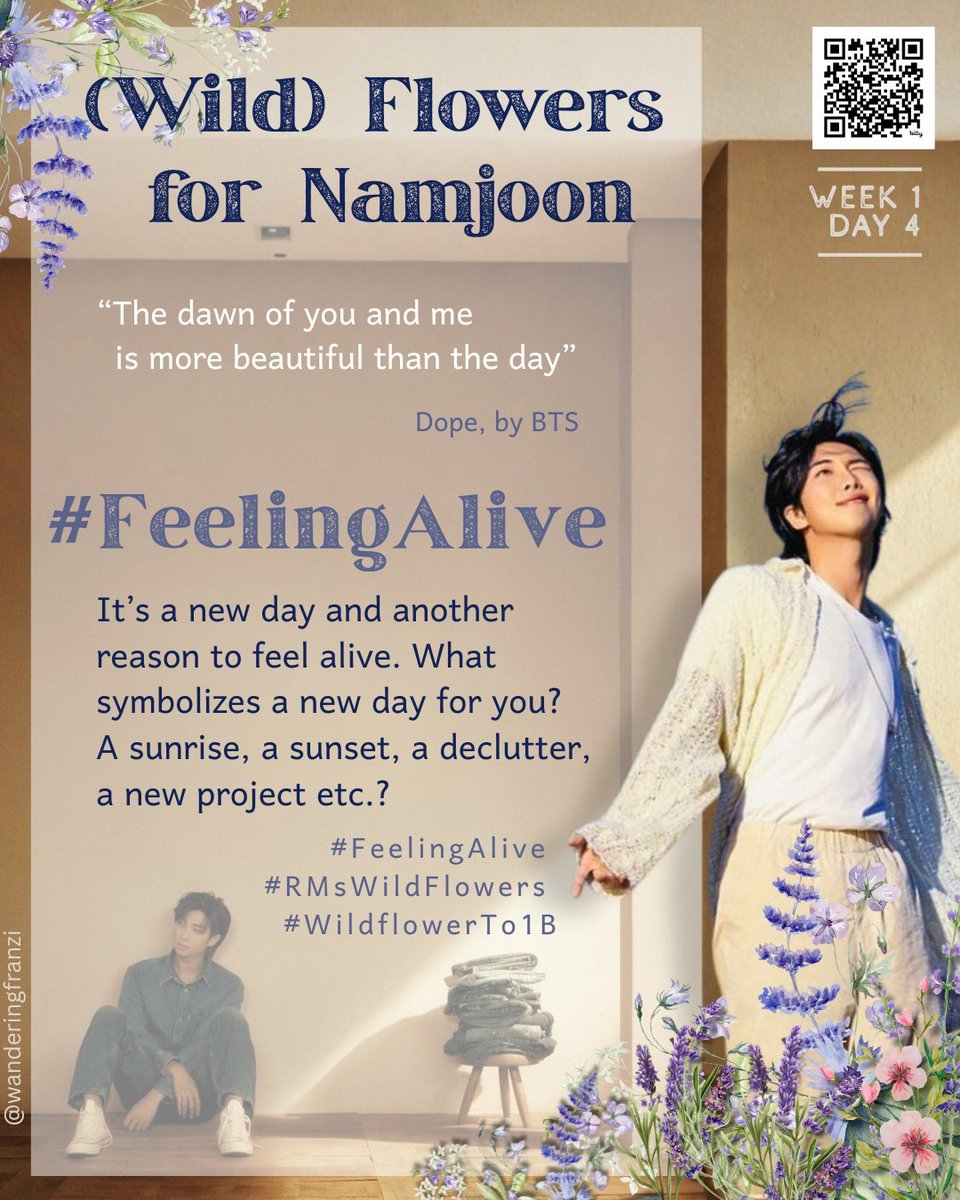 AToZ_BTS_'s tweet image. Day 4

I hope you're proud of the work you showed off yesterday

On day 4, reply/QRT + share images/videos/details of your "new day" &amp;amp; a Dope lyric

Scan the QR code 4 access to our fun playlists to match your mood &amp;amp; help you stream

#FeelingAlive
#RMsWildFlowers
#Wildflowerto1B