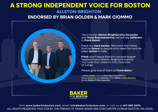 So grateful to Brian Golden—former State Rep for Allston-Brighton and former Director of the BPDA—and Mark Ciommo, former District 9 City Councilor, for standing with Frank Baker in our fight for Boston's future! Your support inspires us all.

#NorthEnd #Charlestown #WestEnd