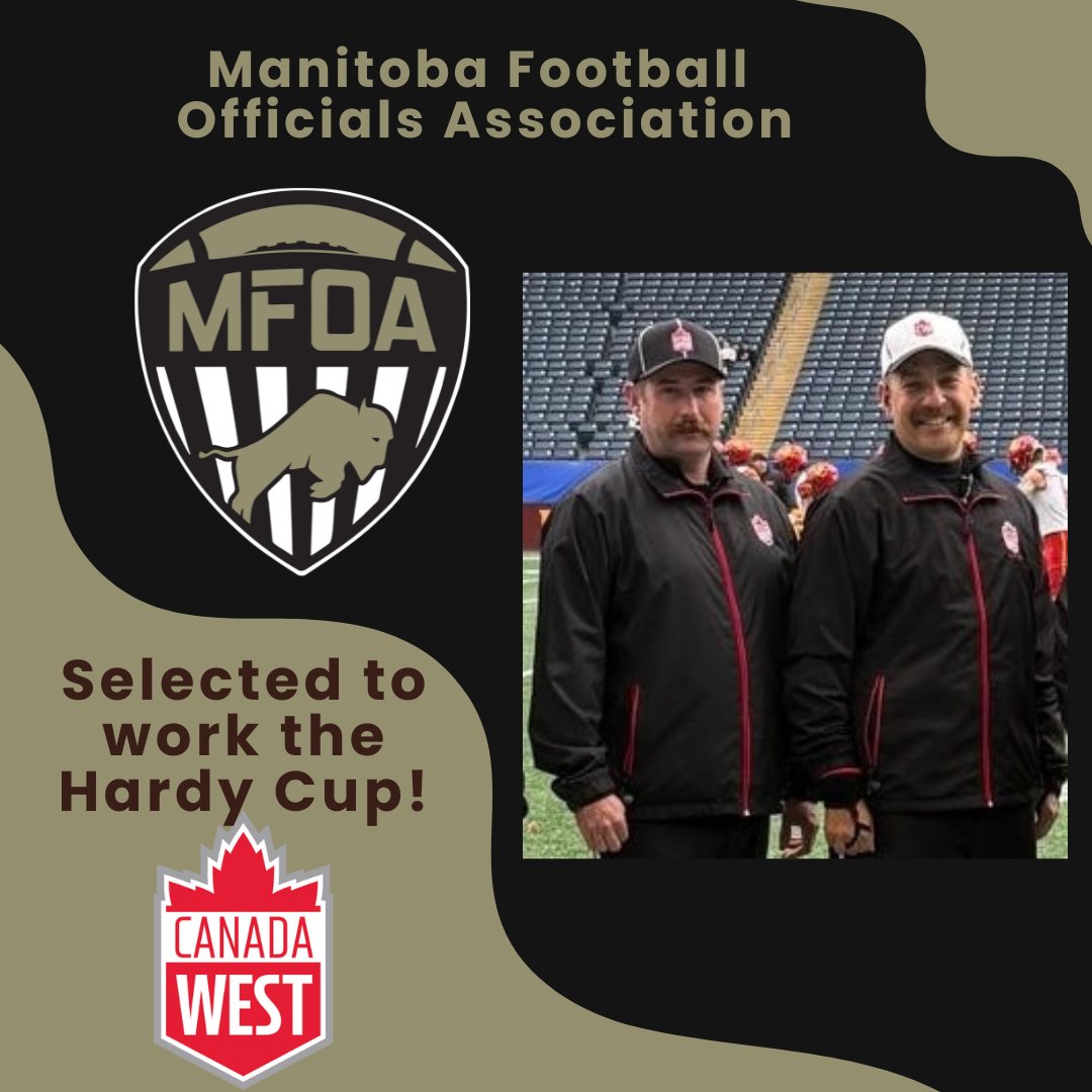 The MFOA would like to congratulate JP Chorney (R) and Jamie Bernard (BJ) who have been selected to work the 2025 Canada West Championship. The Hardy Cup, Saturday November 8th. The game will feature The Saskatchewan Huskies hosting The Regina Rams. Be the Best!