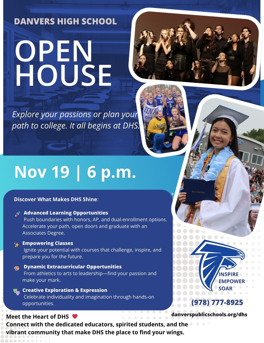 We can’t wait to welcome families to the DHS Open House on Wednesday, November 19 at 6 PM!

Come explore programs, meet our staff, and discover what makes Danvers High a place where students inspire, empower, and soar. 💙 #DHS #Community #Danvers
