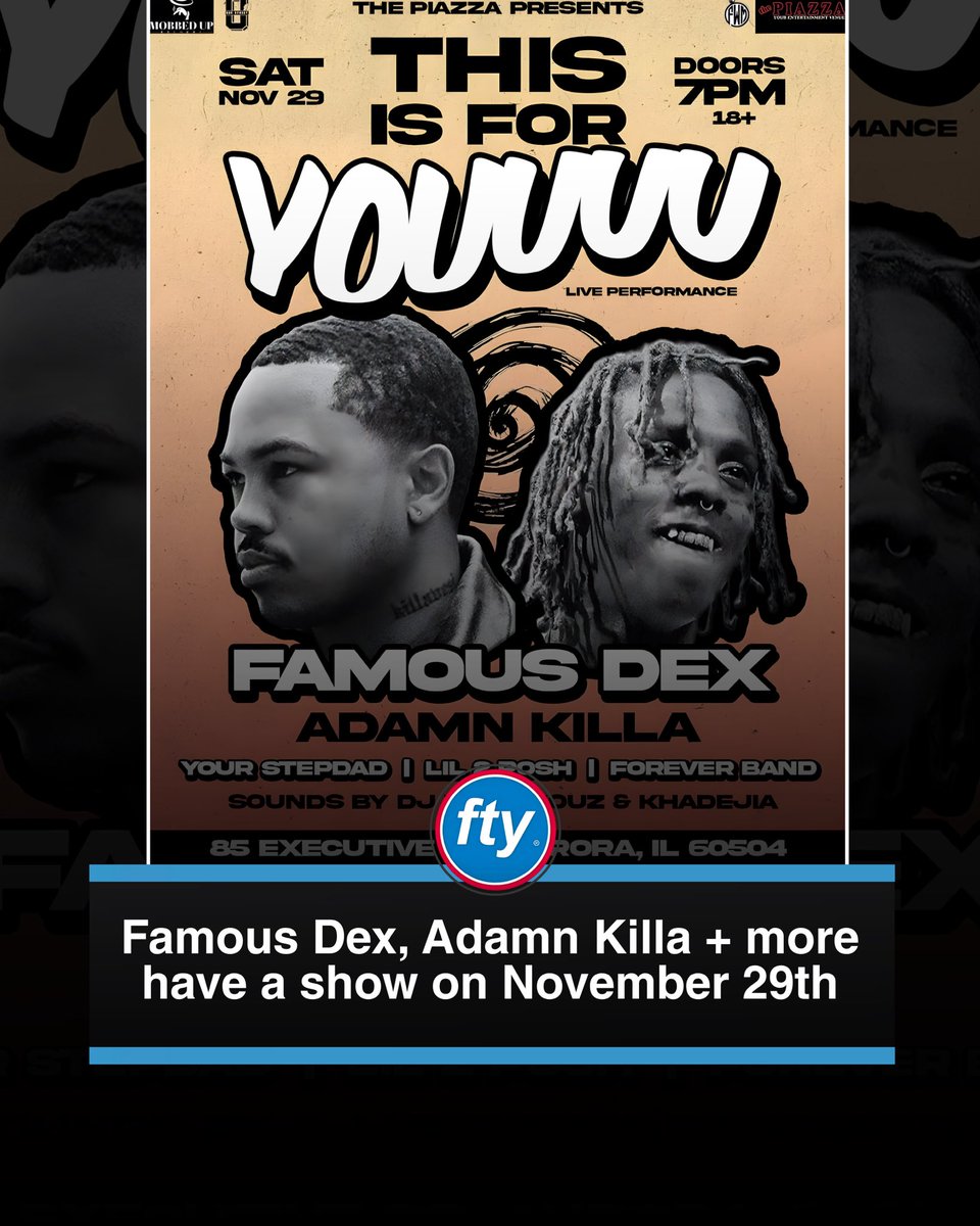 Adamn Killa, Famous Dex, Lil2posh, Your Stepdad + more show in Aurora..