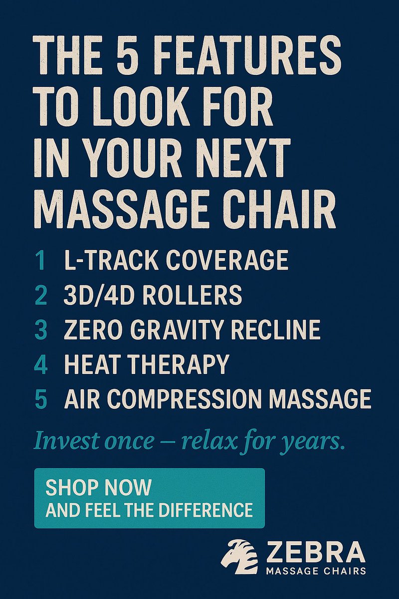 ChairsZebra's tweet photo. The 5 Features to Look for in Your Next Massage Chair
1️⃣ L-Track Coverage
2️⃣ 3D/4D Rollers
3️⃣ Zero Gravity Recline
4️⃣ Heat Therapy
5️⃣ Air Compression Massage

Invest once — relax for years.
Discover why thousands trust Zebra Massage Chairs for lasting relief from pain and stress. https://t.co/K727U3QF1M