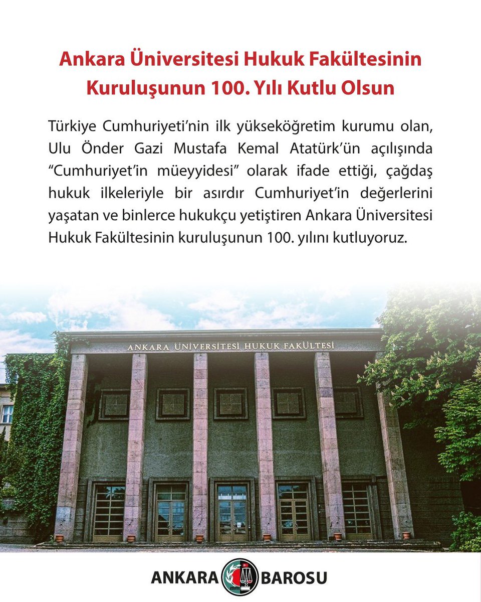 Ankara Üniversitesi Hukuk Fakültesinin Kuruluşunun 100. Yılı Kutlu Olsun

Türkiye Cumhuriyeti’nin ilk yükseköğretim kurumu olan, Ulu Önder Gazi Mustafa Kemal Atatürk’ün açılışında “Cumhuriyet’in müeyyidesi” olarak ifade ettiği, çağdaş hukuk ilkeleriyle bir asırdır Cumhuriyet’in