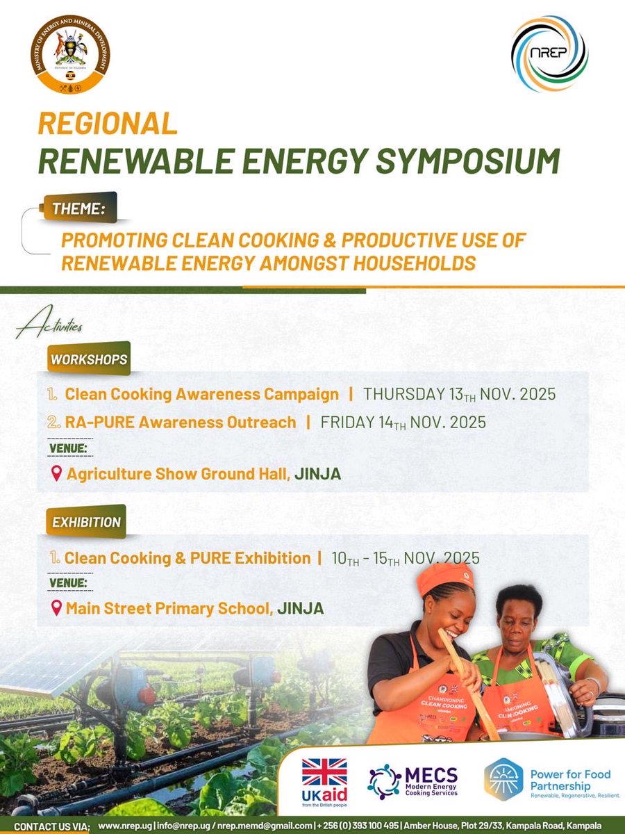 NREP_Uganda's tweet photo. The Regional Renewable Energy Symposium is coming to Jinja from the 10th- 15th November 2025.
The event will feature workshops and exhibitions aimed at advancing access to #cleancooking and #PURE
Join us as we champion renewable energy innovations that empower communities and protect our environment.
#RenewableEnergy #enfumba #ecooking #RAPURE #EnergyTransition #Sustainability