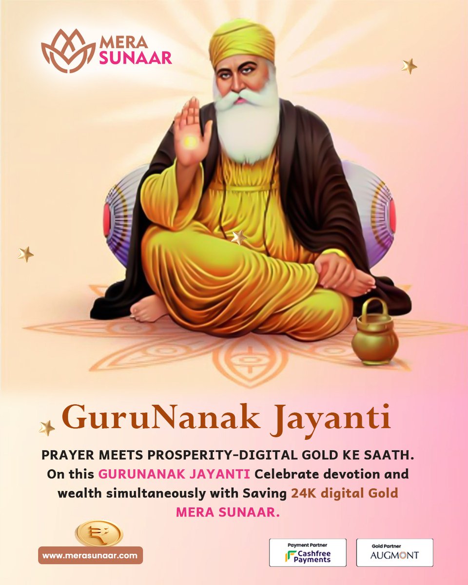 MeraSunaar's tweet photo. May the teachings of Guru Nanak Dev Ji guide us towards compassion, wisdom and prosperity.
On this Guru Nanak Jayanti, celebrate devotion while securing your future with 24K Digital Gold on Mera Sunaar.
Smart. Safe. Pure.
 https://t.co/xm3HWv9rFM
#GuruNanakJayanti #MeraSunaar https://t.co/d0CuGtLllX