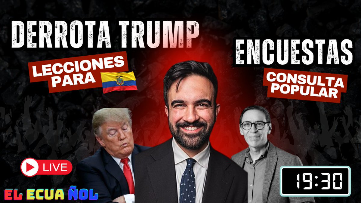 JacoboG_Ecu's tweet image. 🔴 MIÉRCOLES, desde las 19.30, en #ElEcuañol 

➡️ Analizamos la derrota del Partido Republicano, las claves del triunfo de Zohran Mamdani y sus lecciones de comunicación para Ecuador, con el consultor y sociólogo residente en EEUU, Pablo Pardo.

➡️ Conversamos con  Santiago Pérez…