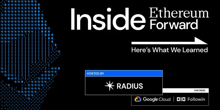 We’ve been deep in <a href="/ethereum/">Ethereum</a>...

which is exactly why we brought powerhouse teams and institutional voices together on the frontlines of global finance -- at Ethereum Forward last month.

From infrastructure priorities to the big L1 vs L2 debates, every conversation came back to