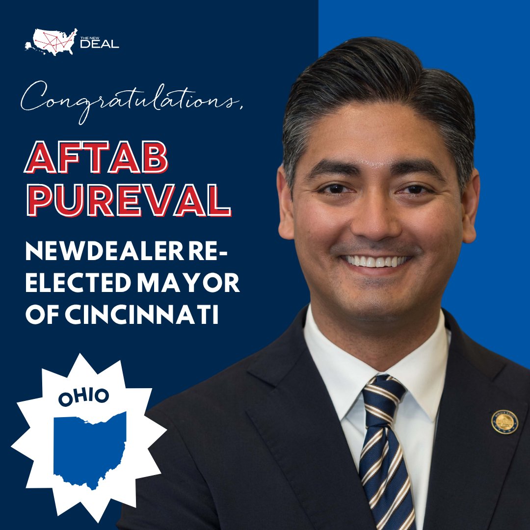 Congratulations to #NewDEALer <a href="/AftabPureval/">Aftab Pureval</a> on his re-election as Mayor of Cincinnati, OH!