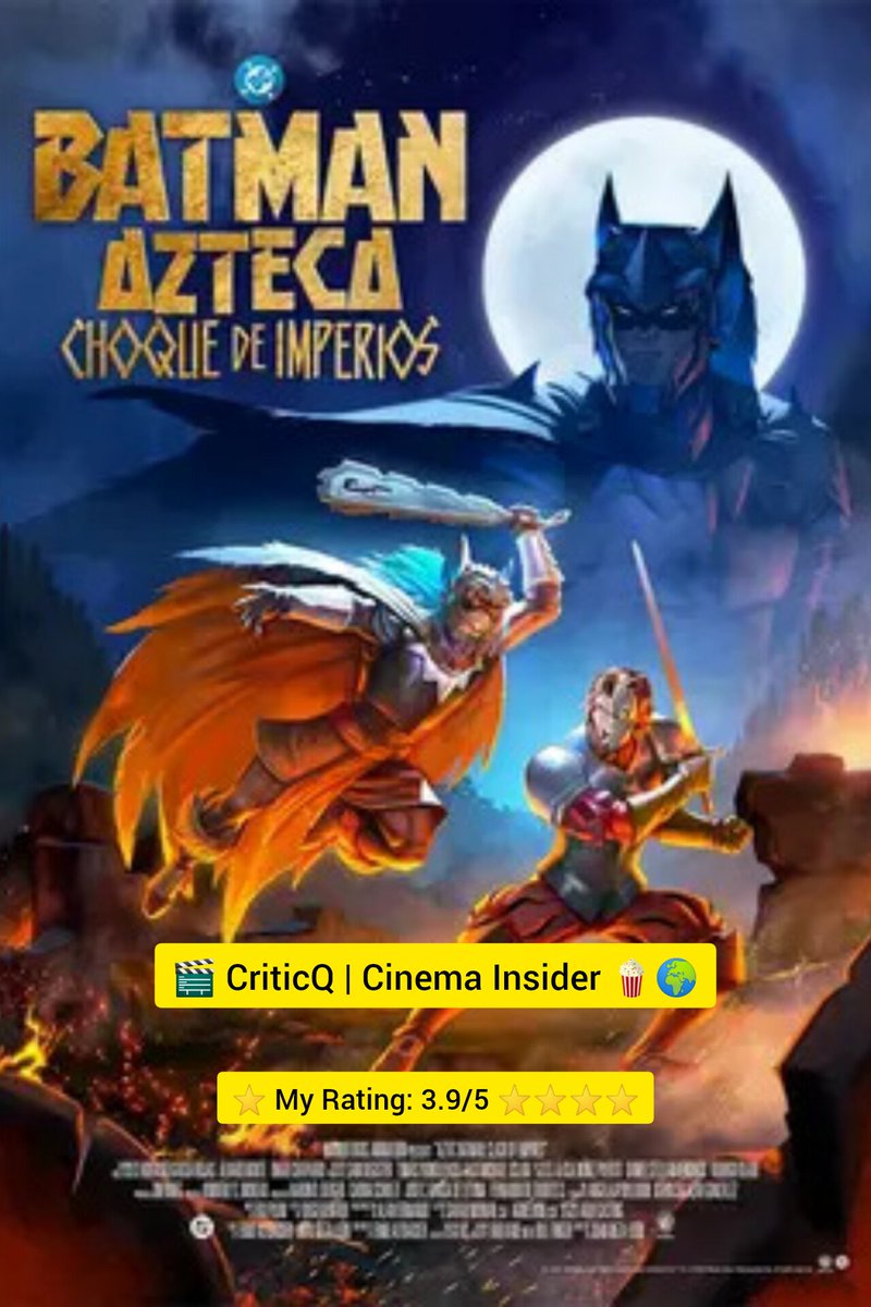 FantasyAfsane's tweet image. 💬 Final Verdict:
Aztec Batman: Clash of Empires is a visually striking, emotionally heavy, and culturally rich reimagining of a legendary character. It rejects- 
#AztecBatman #ClashOfEmpires #JayHernandez #BatmanReimagined #AnimatedFilm #HistoricalDrama #MovieReview #FilmCritic