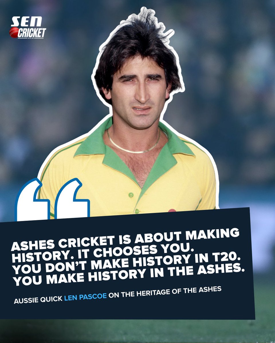 "You've got the ghosts of the past on your shoulder. Bradman walked through that gate"

Former Aussie quick Len Pascoe on the heritage of the Ashes.