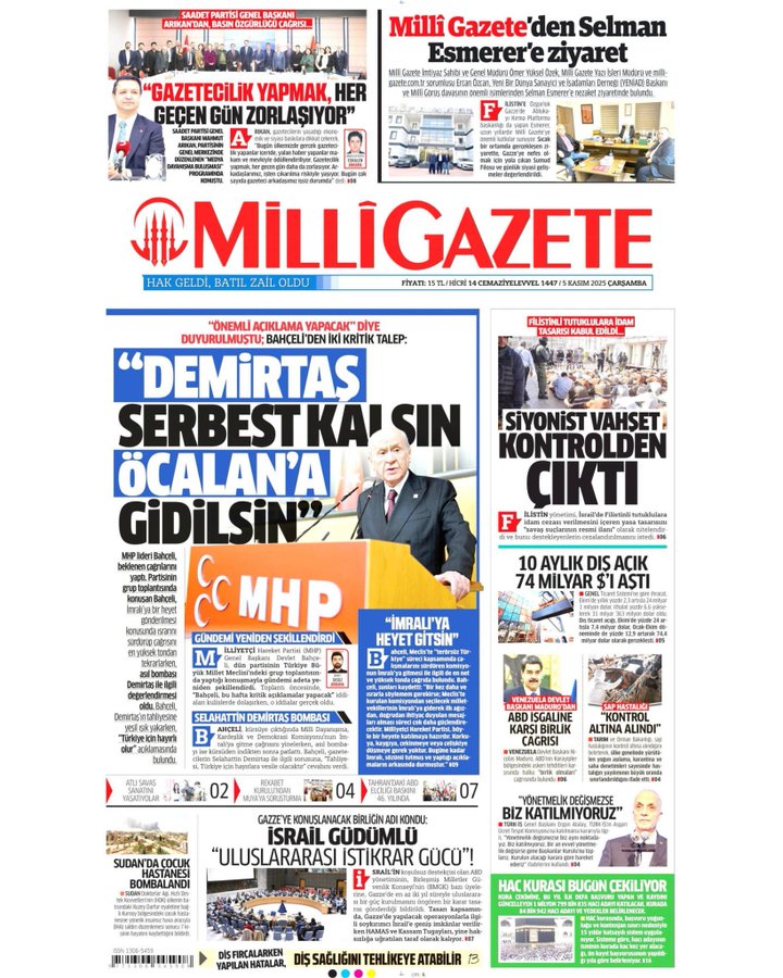 Newspaper front page titled Milli Gazete with Turkish text headlines including DEMİRTAŞ SERBEST KALSIN ÖCALAN'A GİDİLSİN about political demands, Filistinli tutsaklara idam tasarısı on Palestinian prisoners, economic report on 74 billion dollar deficit, and Gazze international force with Israel guidance, featuring photos of suited politicians speaking at podiums with Turkish flags, maps of regions, and article sections numbered 1 to 7.