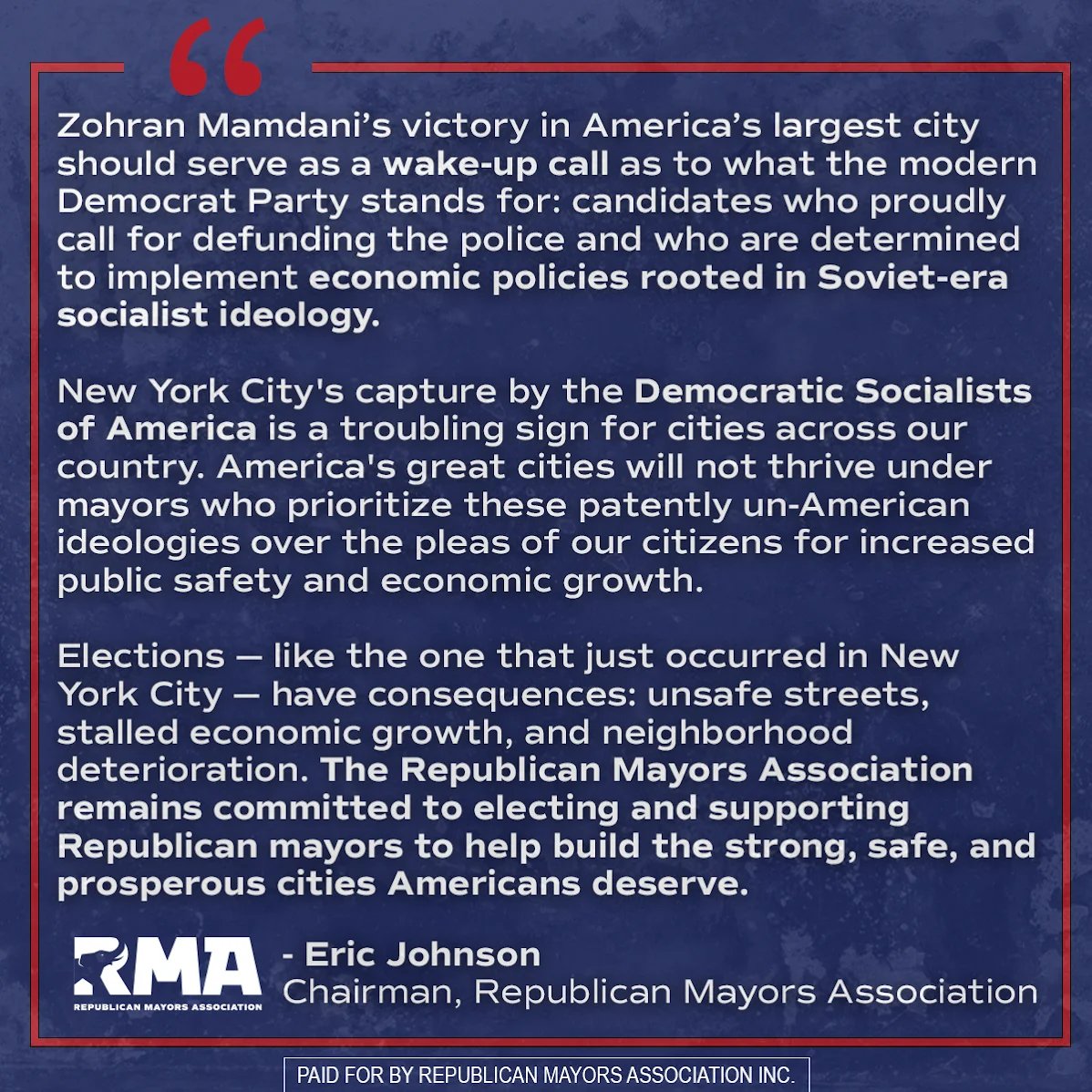 RMA Chairman <a href="/Johnson4Dallas/">Mayor Eric L. Johnson</a> released the following statement following the election of Zohran Mamdani in New York City.

His victory puts public safety and economic growth at risk in America's largest city.