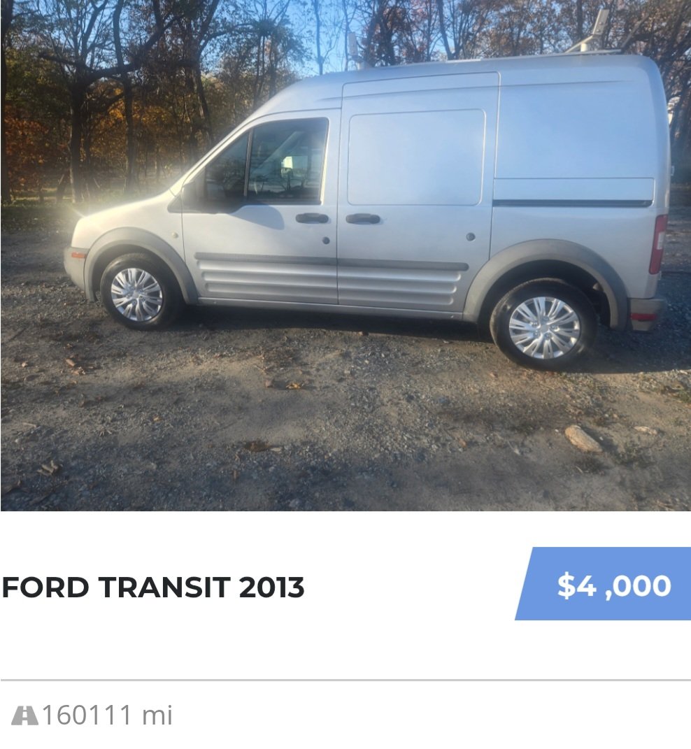 2013 Ford Transit Connect Cargo Van. 4 cylinder 2.0 gasoline engine, Automatic Transmission, Air Conditioning, Dual Sliding doors on both sides, 2 WD, Ladder Racks.  160,111 K miles. Contact: George 410-292-4646