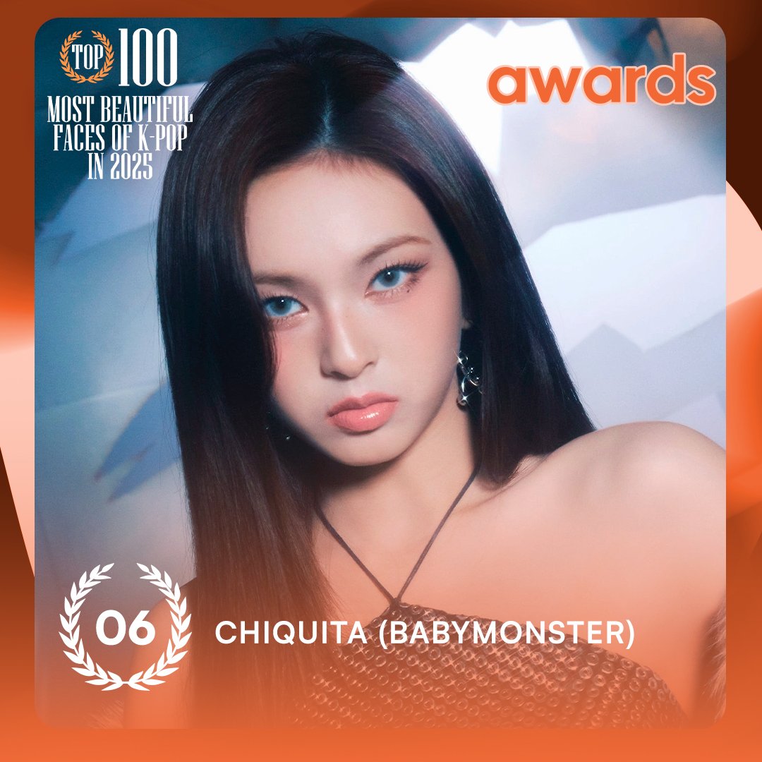 TOP100KPOP's tweet photo. TOP 100 – Most Beautiful Faces Of K-POP in 2025

#6 CHIQUITA (BABYMONSTER)

Congratulations! 🎉 https://t.co/2bPSYHgLG3