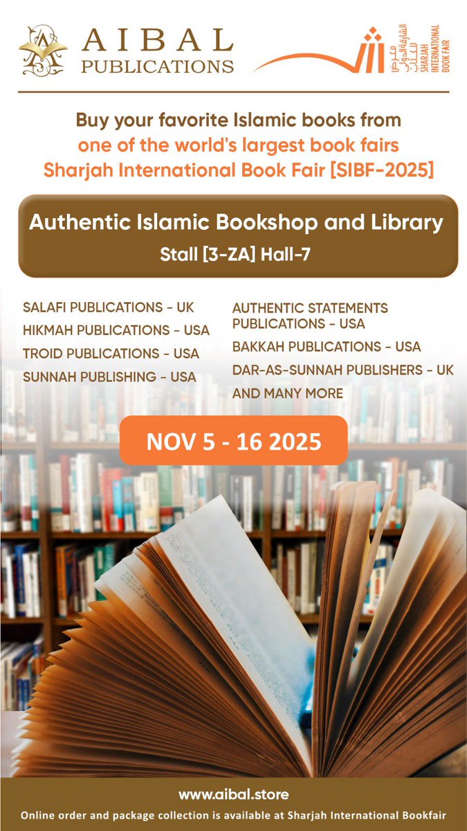 aibal_bookshop's tweet photo. We are back at @sharjahbookfair with the best Islamic Books published in English. Visit us at Hall-7,  ZA-3. https://t.co/BX8dWDpSIL