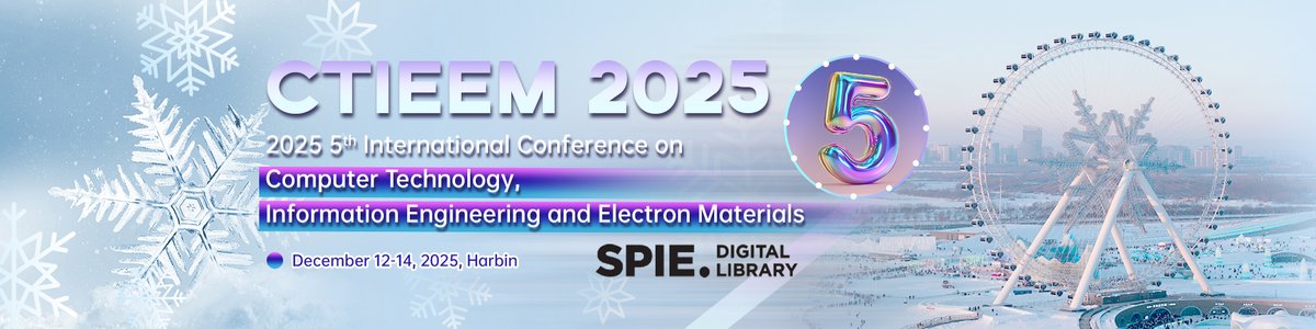 AiScholar01's tweet image. 2025 5th International Conference on Computer, Information Engineering and Electronic Materials (CTIEEM 2025) will be held in Harbin, China on Dec 12-14, 2025.

𝗖𝗼𝗻𝗳𝗲𝗿𝗲𝗻𝗰𝗲 𝗪𝗲𝗯𝘀𝗶𝘁𝗲: ais.cn/u/yeY3Qf

#Callforpaper #SPIE #EI #Scopus #Computertechnology