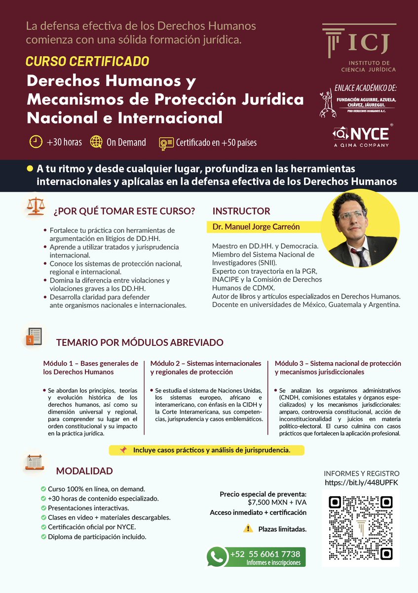 Fortalece tu práctica jurídica en Derechos Humanos.
Curso certificado del ICJ, 100% en línea, con +30 horas avaladas por NYCE.
📚 Casos reales y jurisprudencia internacional.
🔗 bit.ly/448UPFK
📲 wa.me/525560617738

#EducaciónJurídica #DerechosHumanos