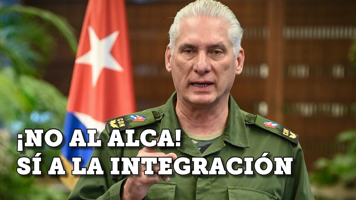 🇨🇺| Presidente <a href="/DiazCanelB/">Miguel Díaz-Canel Bermúdez</a>:

"Luchemos sin cansarnos por la bolivariana Patria Grande, libre y soberana, que fue sueño y empeño de nuestros próceres.

Digamos otra vez: ¡No al ALCA!  ¡Sí a la integración latinoamericana y caribeña!"

🔗| presidencia.gob.cu/es/noticias/no…