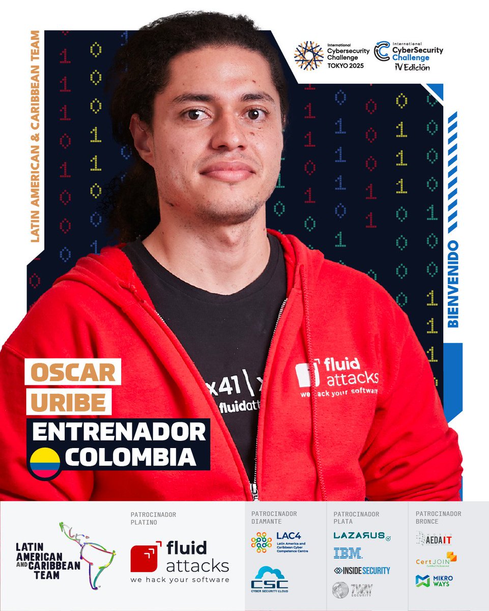 ¡Damos la bienvenida a Oscar Uribe Londoño al equipo de entrenadores del LAC Cyber Team! 

Oscar, de nacionalidad colombiana 🇨🇴, se une al grupo de expertos que estarán guiando y acompañando a nuestra delegación en el International Cybersecurity Challenge Tokio 2025 🌍