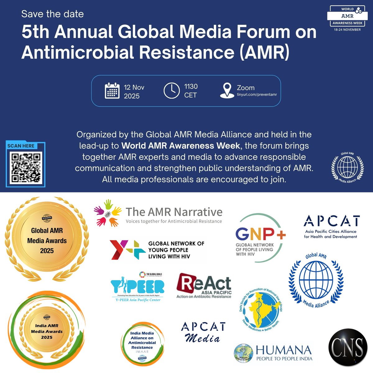 cns_health's tweet image. ✨Join us on 12th November #WorldPneumoniaDay in👇

🌍 5th Annual Global Media Forum on #AntimicrobialResistance, ahead of #WAAW2025
&amp;amp;
🏆 2nd Global #AMR Media Awards Ceremony 2025

Register now👇
us06web.zoom.us/meeting/regist…

Partners: @TheAMRnarrative, @ReActGroup AP, @GNPplus &amp;amp;more