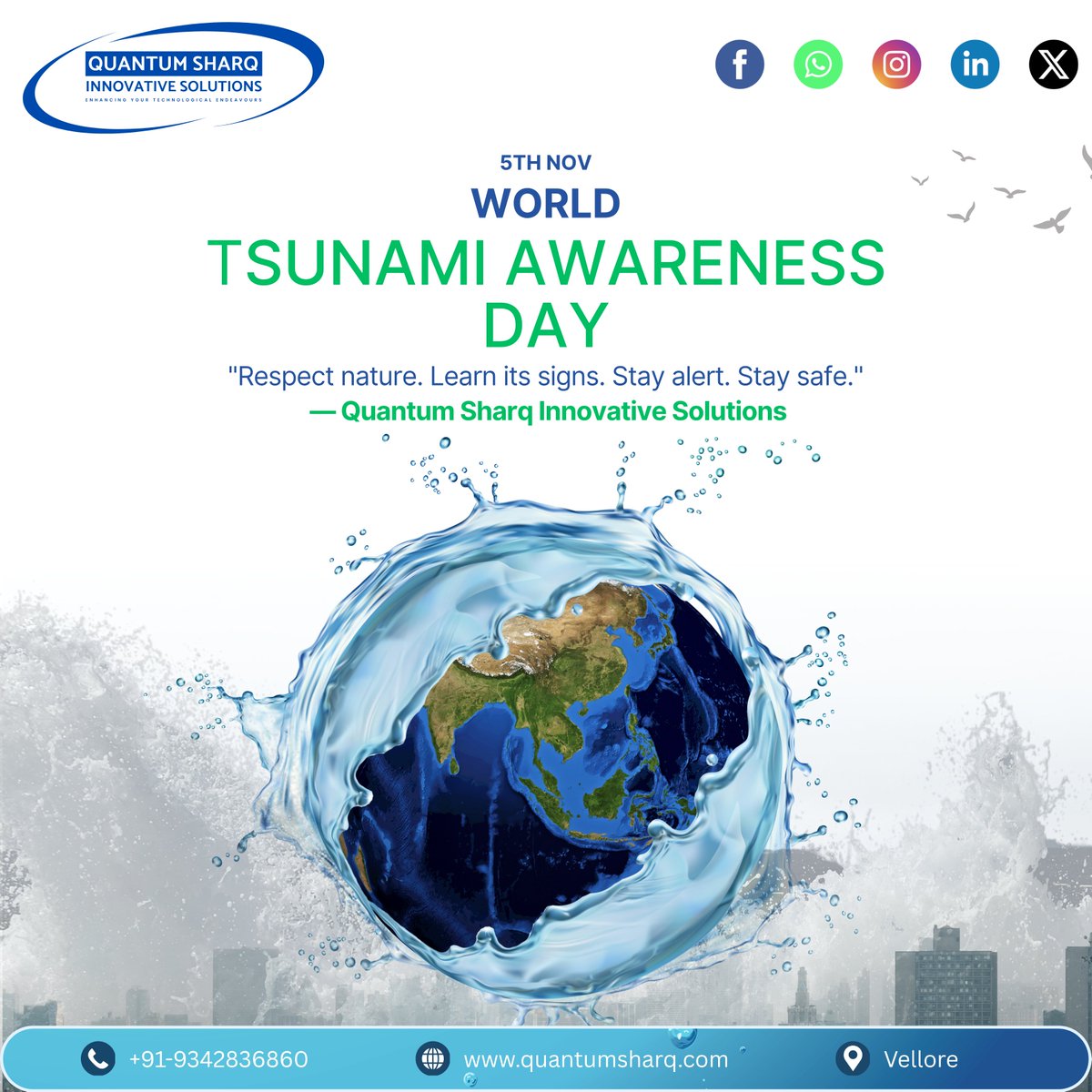 SharqQuantum's tweet photo. 🌊 World Tsunami Awareness Day
Awareness and early preparedness can save lives.
Let’s learn the signs, stay alert, and protect our communities.
— Quantum Sharq Innovative Solutions 🌍
#WorldTsunamiAwarenessDay #StaySafe #QuantumSharq https://t.co/6ttIb2D7ji