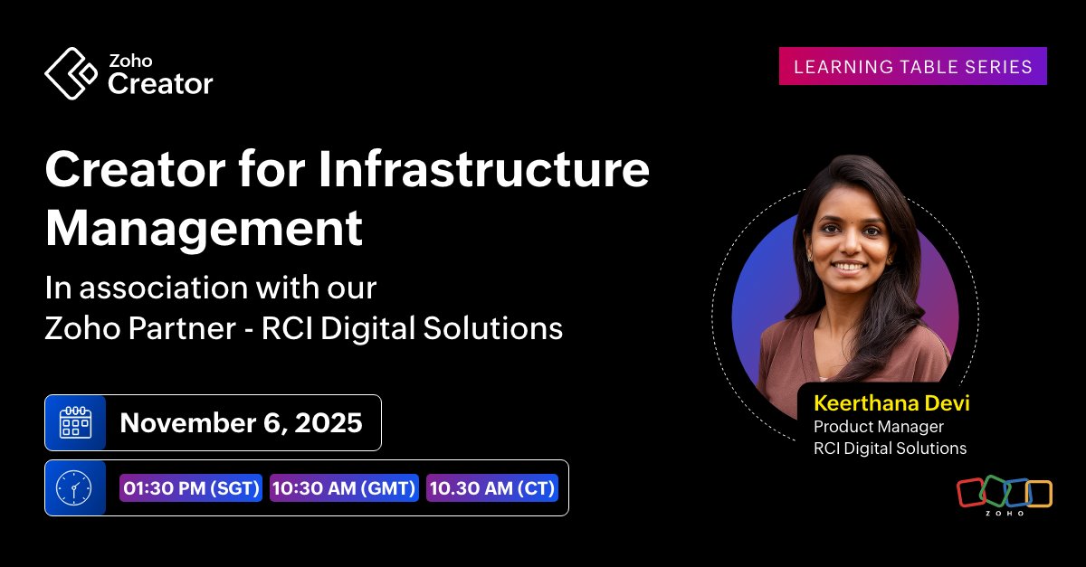 ZohoCreator's tweet image. Join us for the Learning Table Series, where we&apos;ll explore Creator for infrastructure management, in association with Zoho Partner - RCI Digital Solutions. Register below: 

APAC/ANZ: zurl.co/nAo3E 
EMEA: zurl.co/yVHCp 
Americas: zurl.co/Bybzq